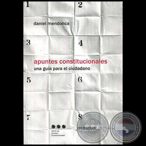 APUNTES CONSTITUCIONALES - Autor: DANIEL MENDONCA - Año 2012